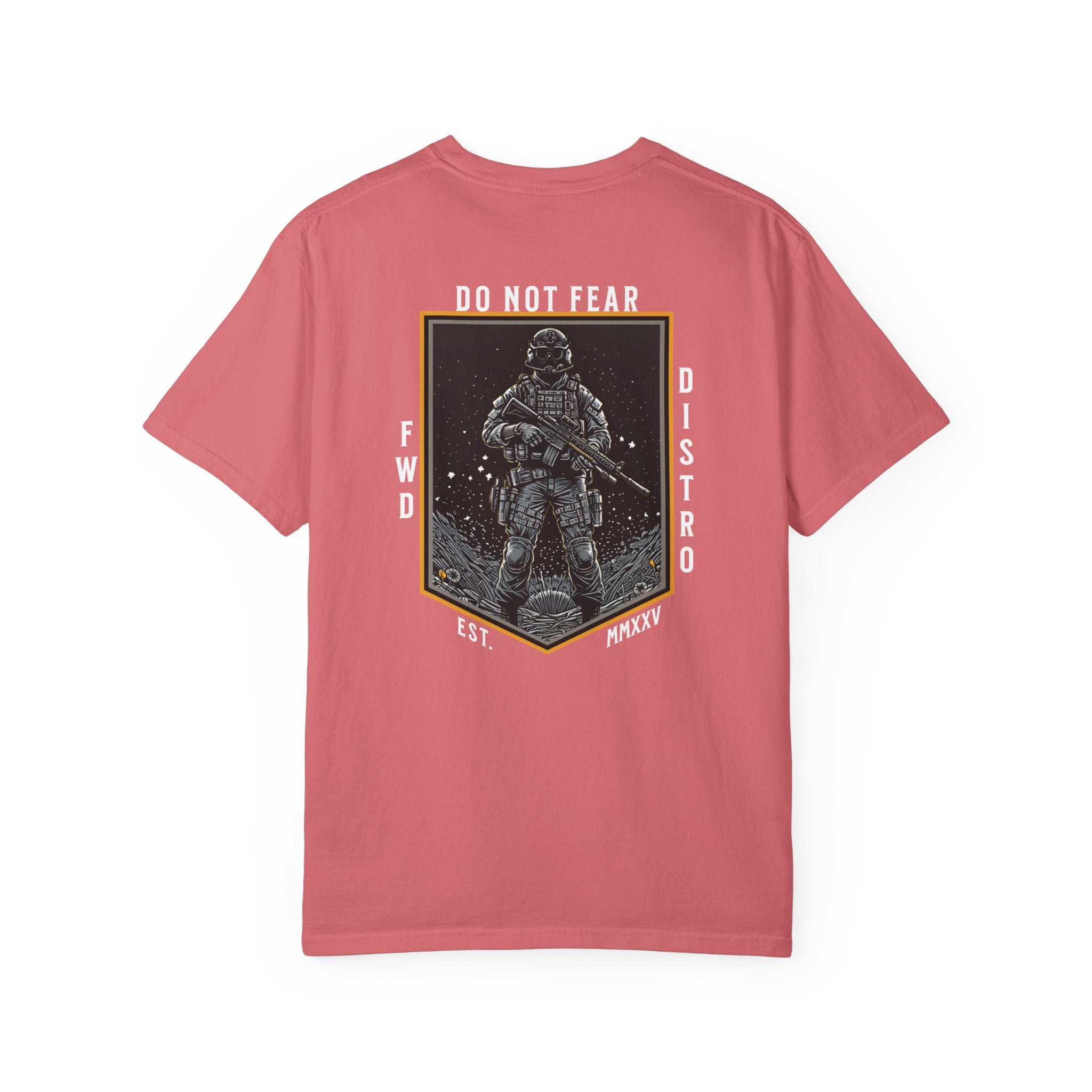 Watermelon heavyweight cotton T-shirt with Soldier holding rifle graphic and Do Not Fear text design on back.