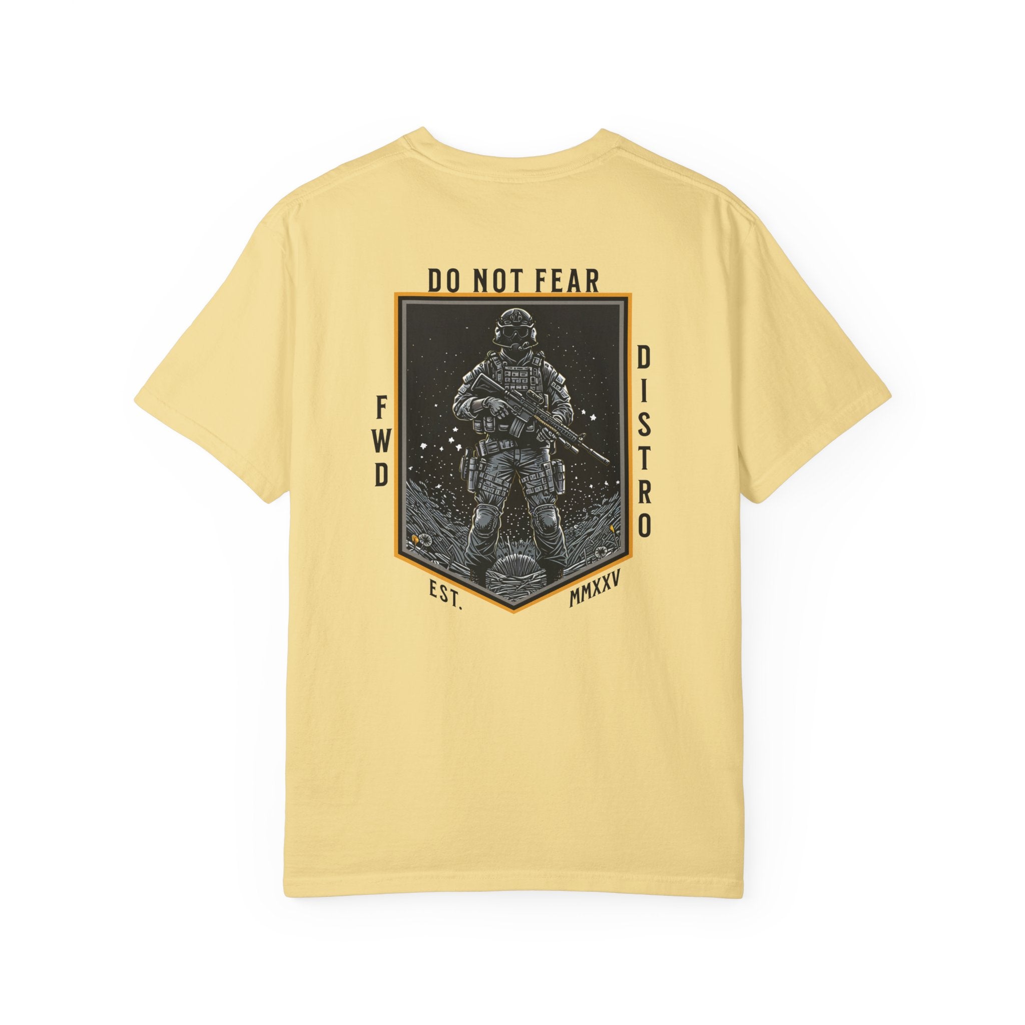 Butter heavyweight cotton T-shirt with Soldier holding rifle graphic and Do Not Fear text design on back.