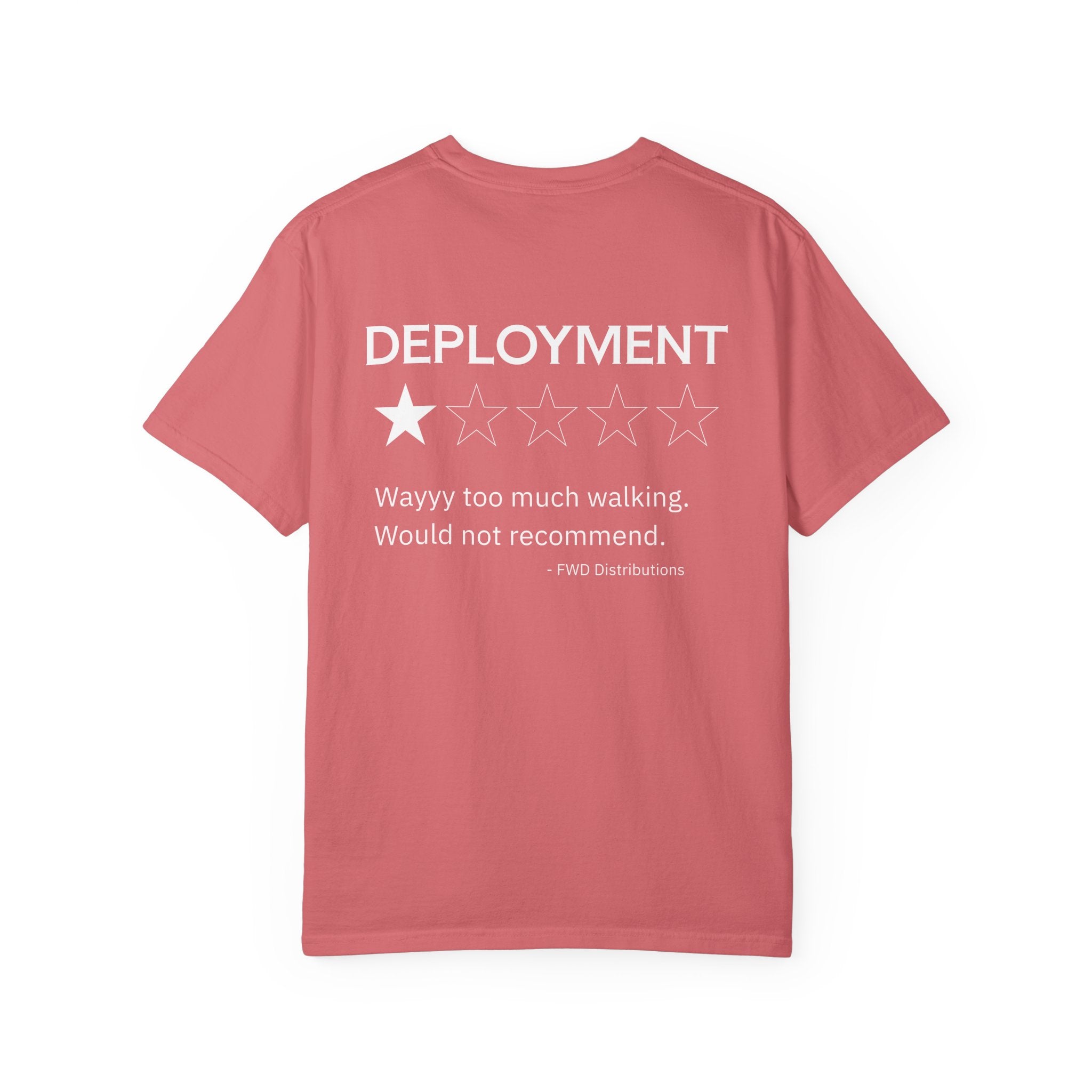 Watermelon heavyweight cotton t-shirt with a humorous deployment review and one-star rating printed on the back.