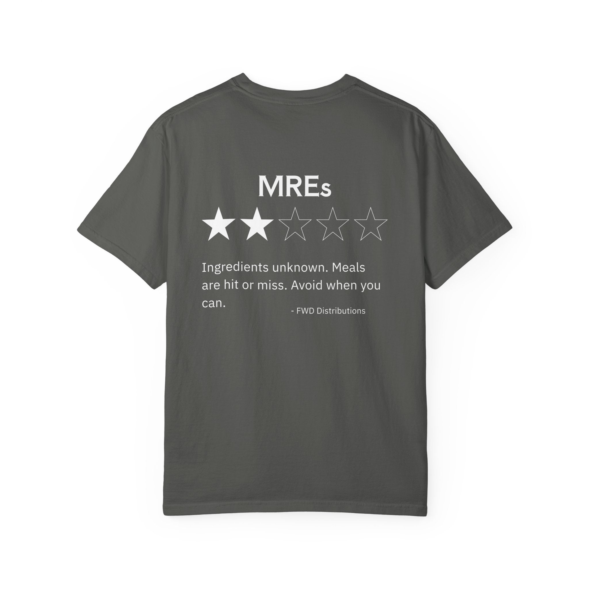 Pepper t-shirt with a humorous MREs review showing two stars and a warning about unknown ingredients.