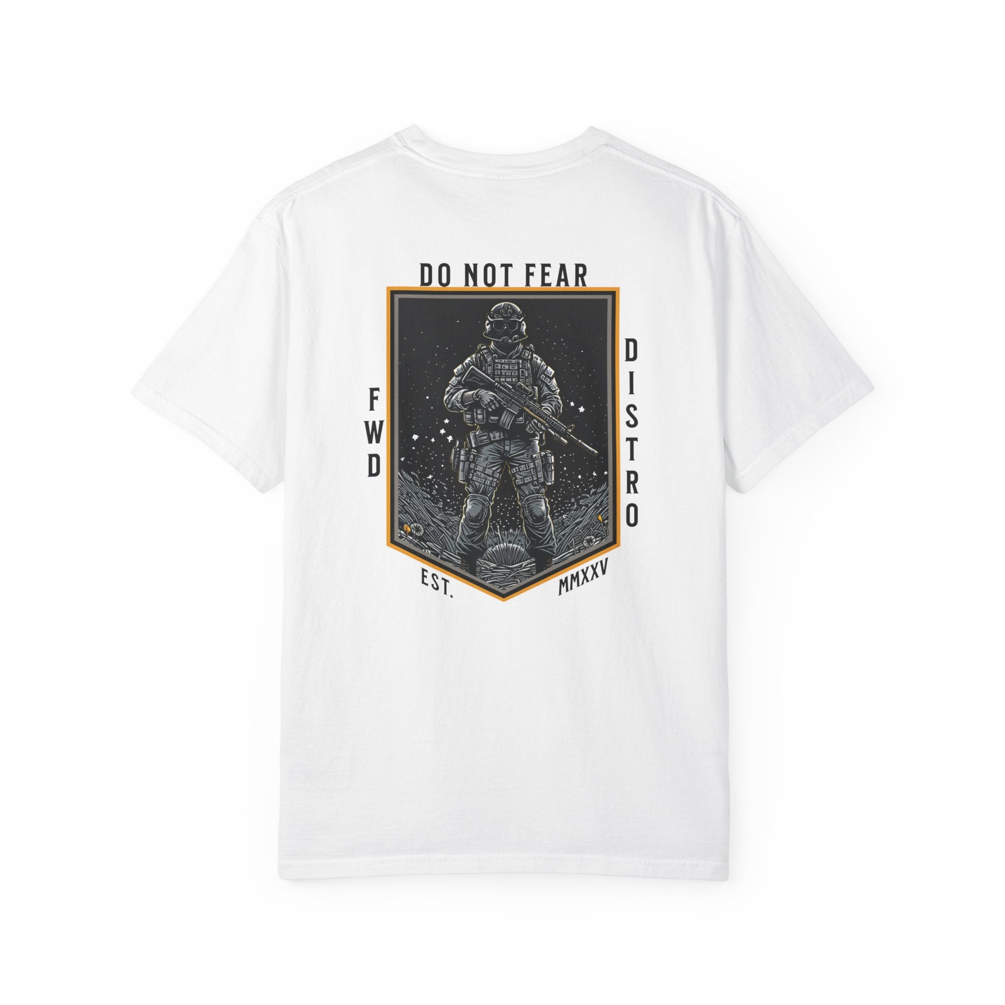 White heavyweight cotton T-shirt with Soldier holding rifle graphic and Do Not Fear text design on back.