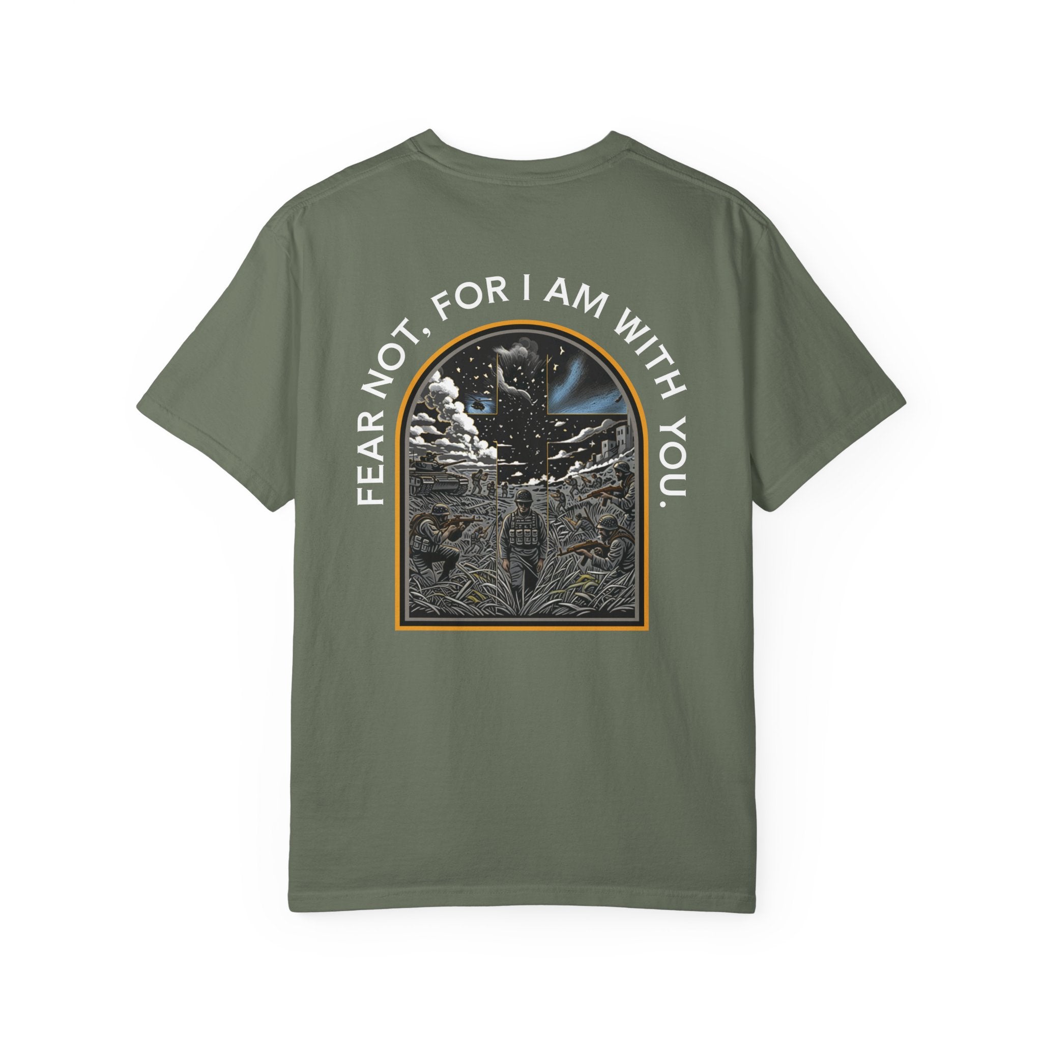Moss t-shirt with a Christian-themed graphic and the text "Fear Not, For I Am With You" on the back.